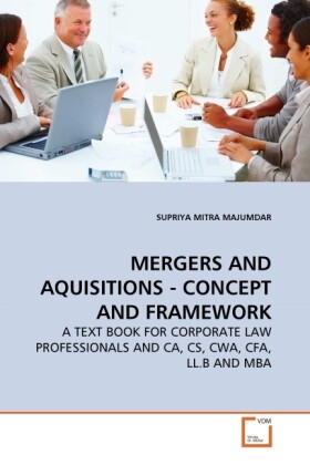 MERGERS AND AQUISITIONS - CONCEPT AND FRAMEWORK