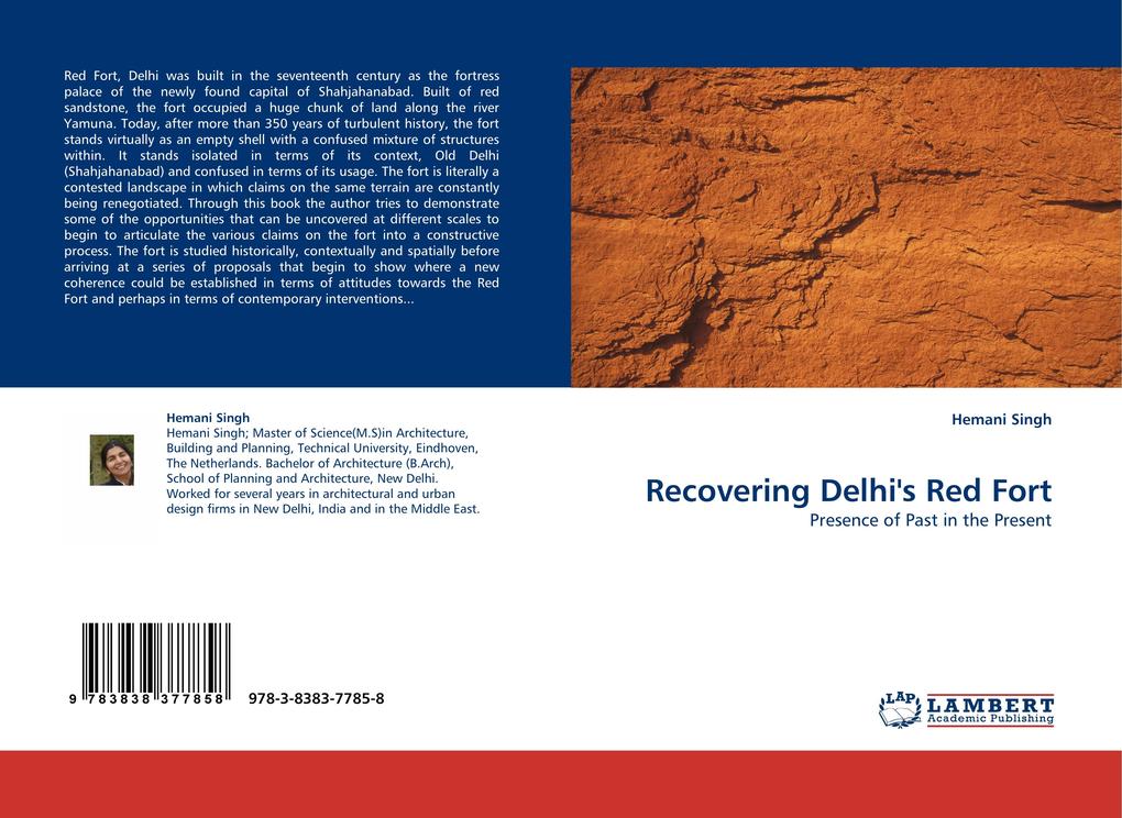 Recovering Delhi''s Red Fort