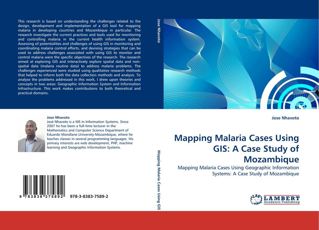 Mapping Malaria Cases Using GIS: A Case Study of Mozambique