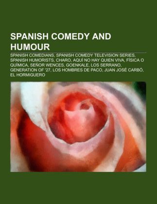 Spanish comedy and humour