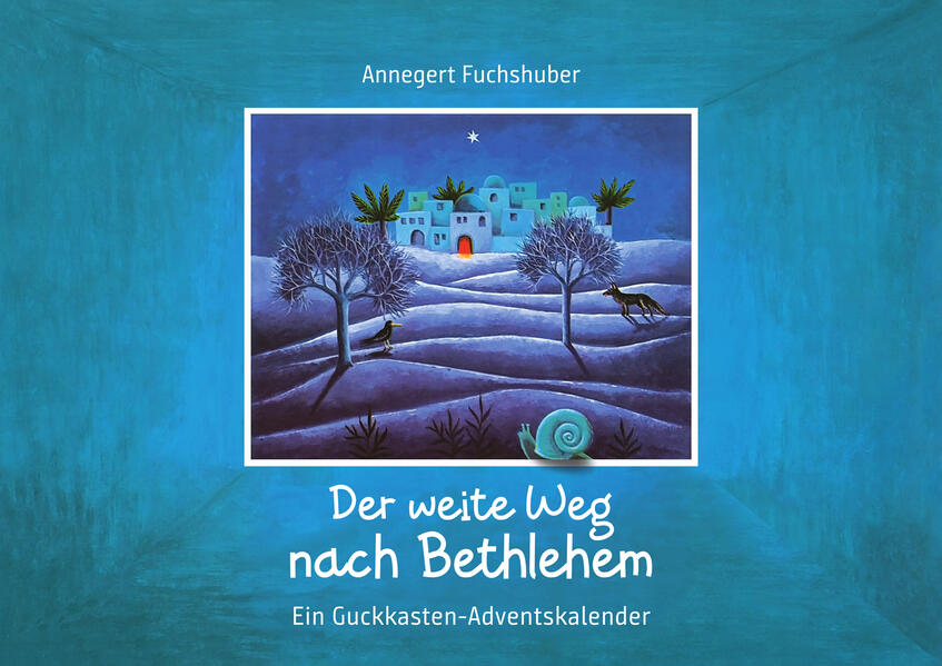 Der weite Weg nach Bethlehem