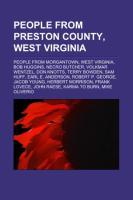 People from Preston County West Virginia