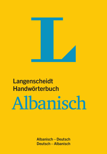 Langenscheidt Handwörterbuch Albanisch - für Schule Studium und Beruf