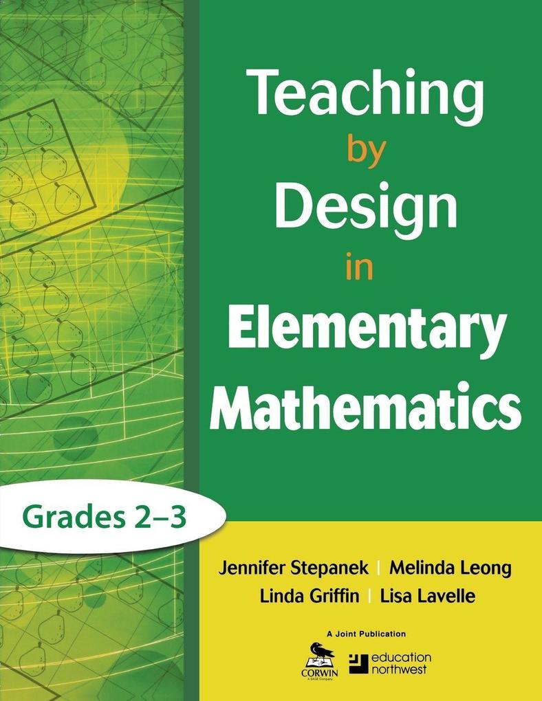 Teaching by Design in Elementary Mathematics Grades 2-3