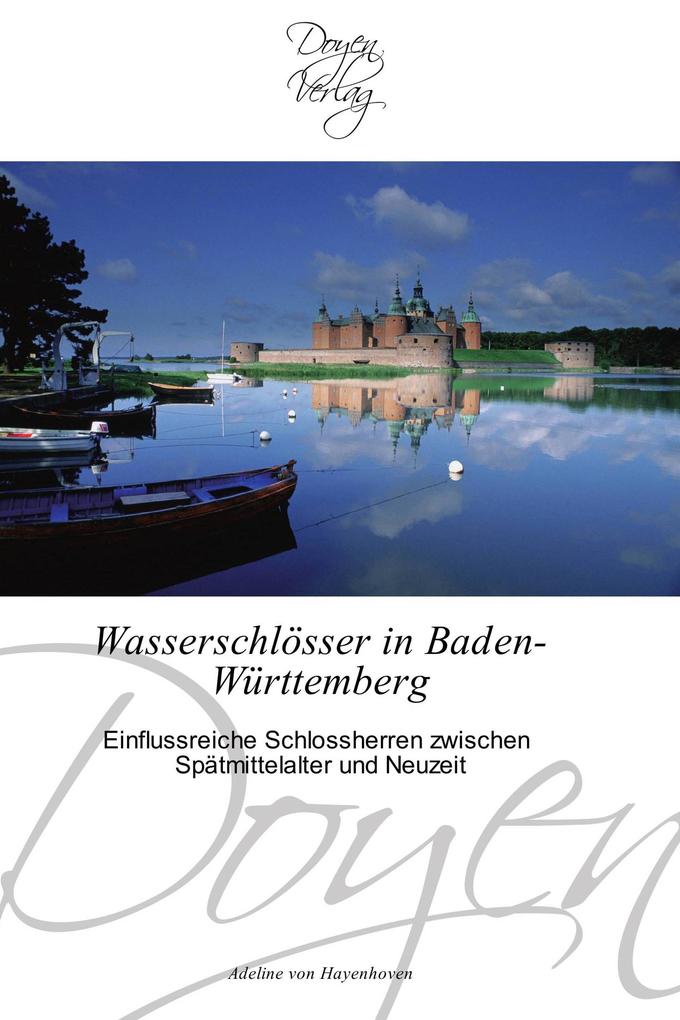 Wasserschlösser in Baden-Württemberg