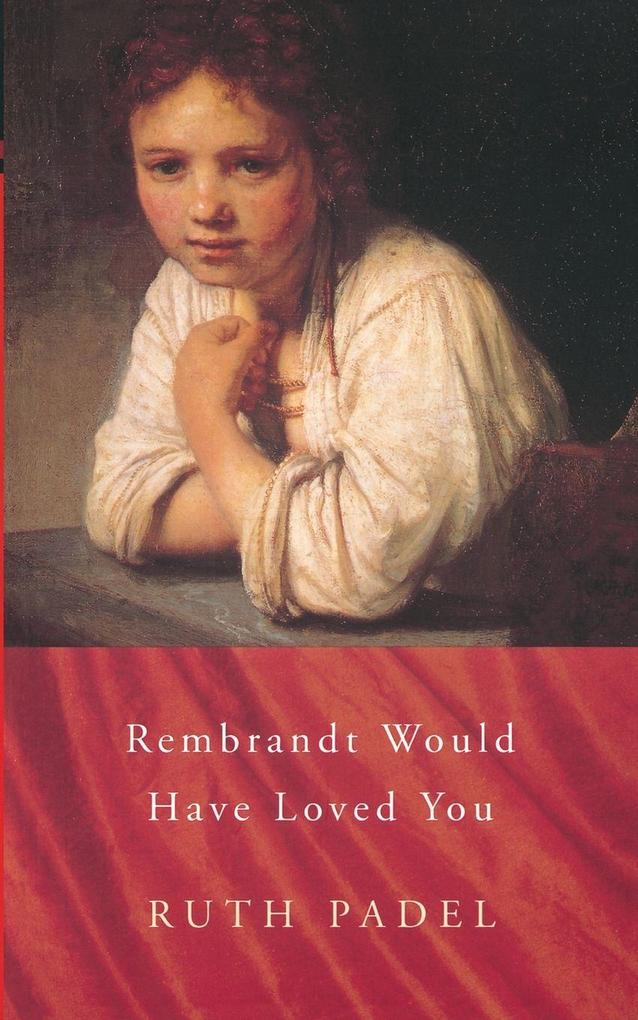 Rembrandt Would Have Loved You