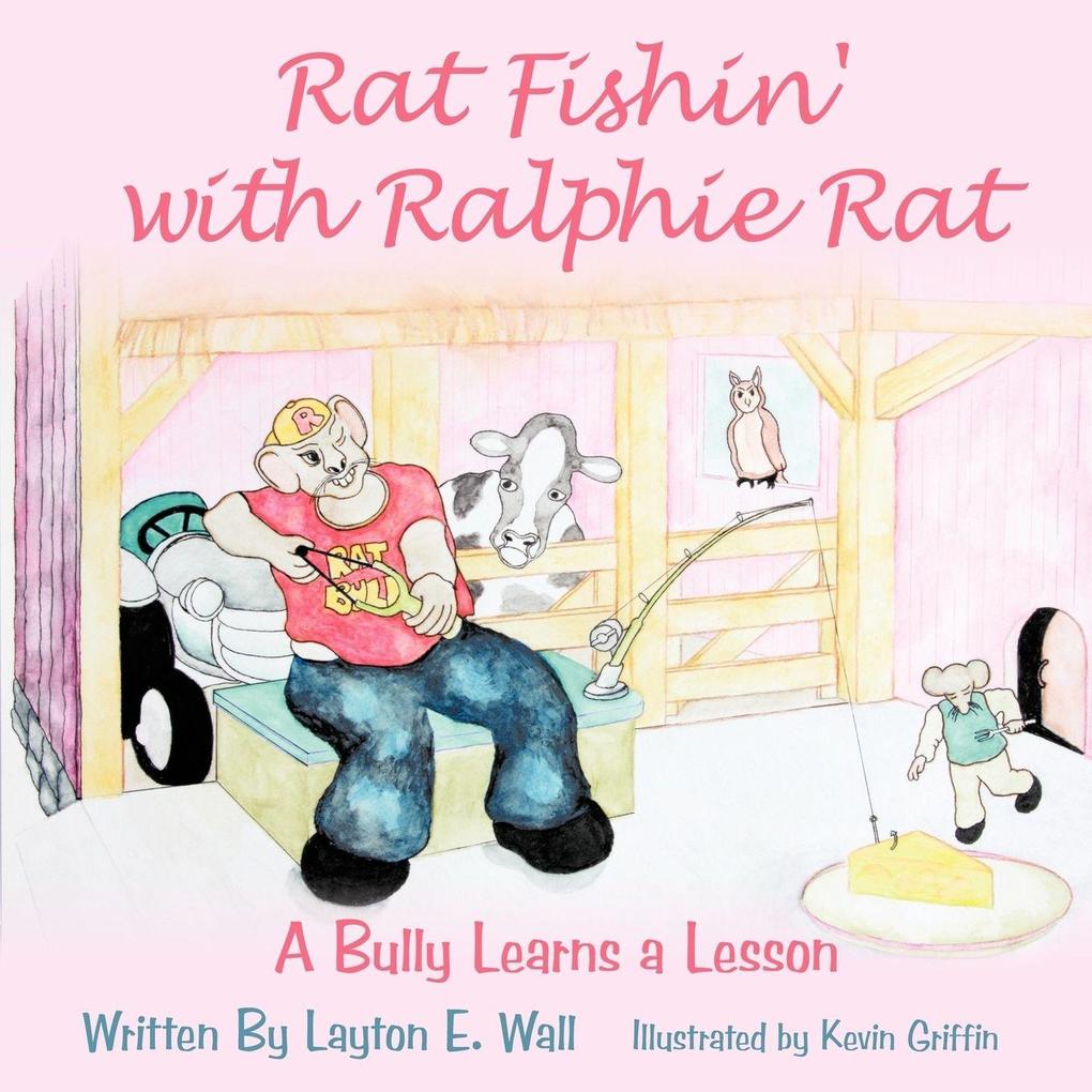 Rat Fishin' with Ralphie Rat