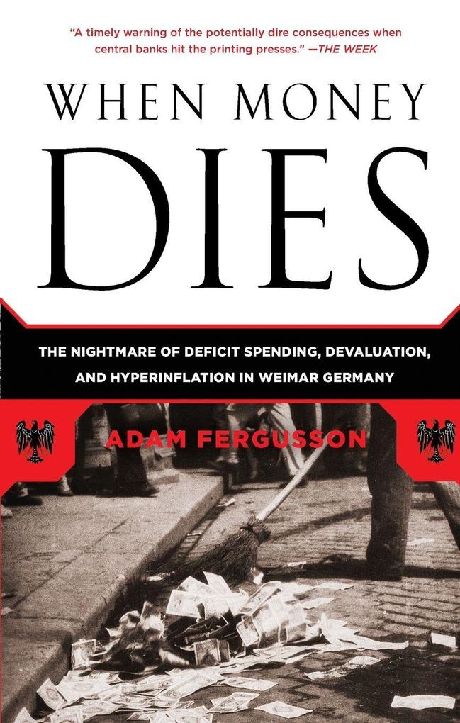 When Money Dies
