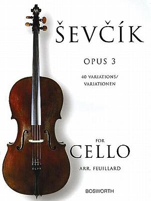 Sevcik for Cello Opus 3: 40 Variations