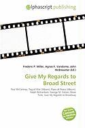 Give My Regards to Broad Street