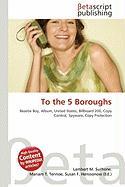 To the 5 Boroughs