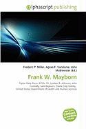 Frank W. Mayborn