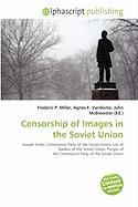 Censorship of Images in the Soviet Union