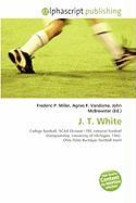 J. T. White