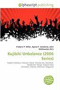 Kujibiki Unbalance (2006 Series)