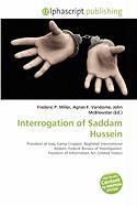 Interrogation of Saddam Hussein