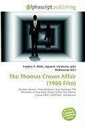 The Thomas Crown Affair (1968 Film)