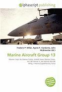 Marine Aircraft Group 13