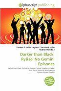 Darker than Black: Rysei No Gemini Episodes