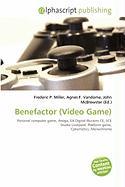 Benefactor (Video Game)