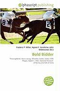 Bold Bidder