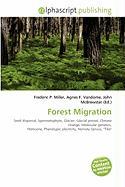 Forest Migration