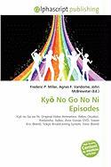 Ky No Go No Ni Episodes