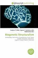 Biogenetic Structuralism