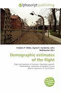 Demographic estimates of the flight