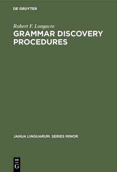 Grammar Discovery Procedures - Robert F. Longacre
