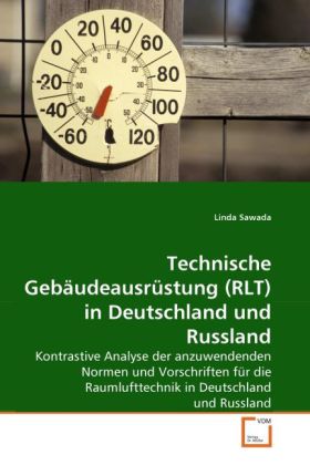 Technische Gebäudeausrüstung (RLT) in Deutschland und Russland - Linda Sawada