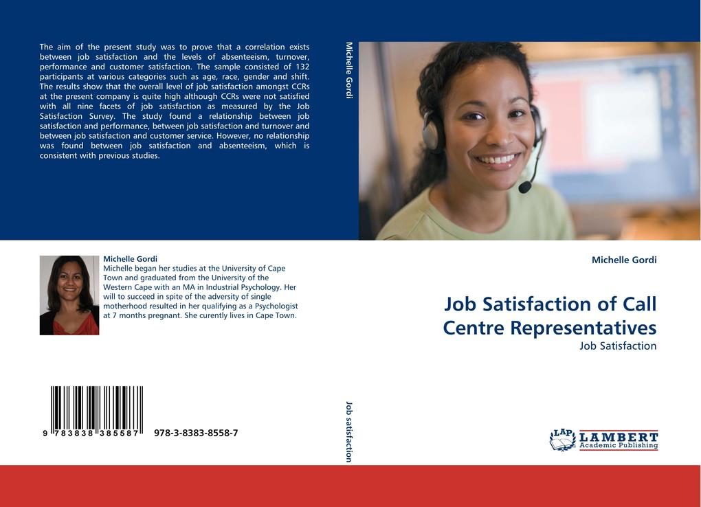 Job Satisfaction of Call Centre Representatives