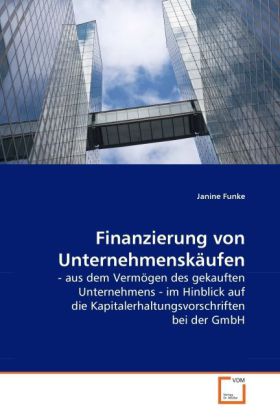 Finanzierung von Unternehmenskäufen als Buch von Janine Funke - Janine Funke