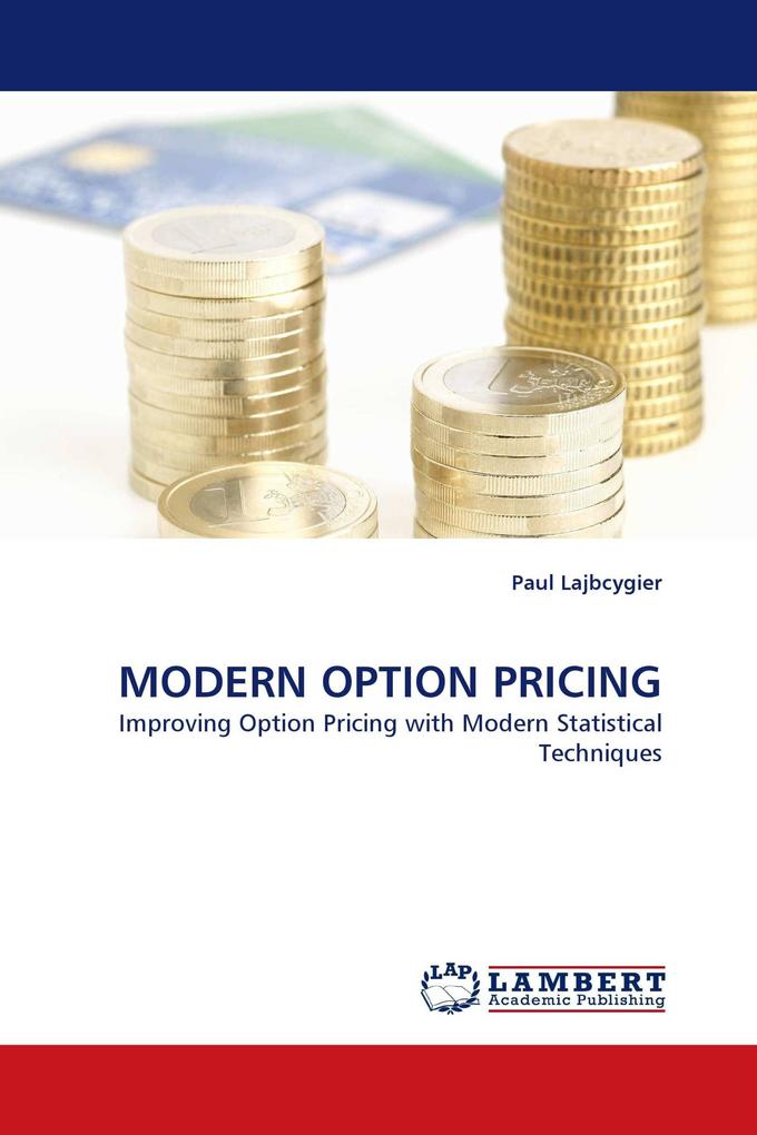 MODERN OPTION PRICING