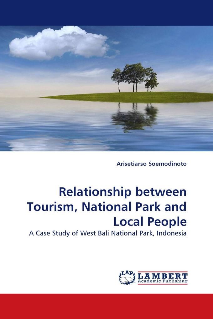 Relationship between Tourism National Park and Local People