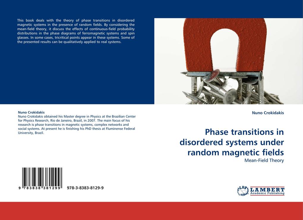 Phase transitions in disordered systems under random magnetic fields
