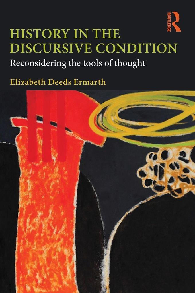 History in the Discursive Condition