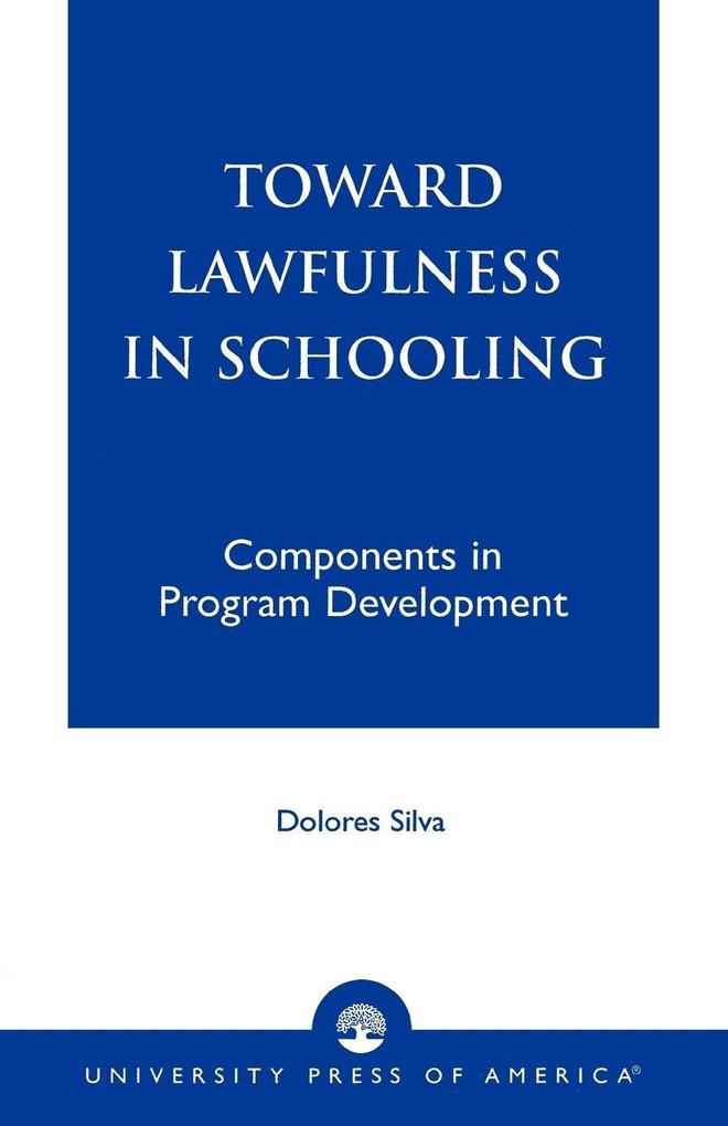 Toward Lawfulness in Schooling