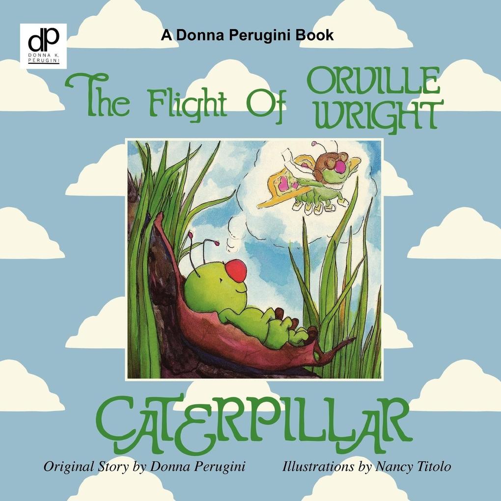 The Flight of Orville Wright Caterpillar