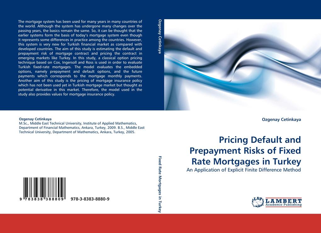 Pricing Default and Prepayment Risks of Fixed Rate Mortgages in Turkey