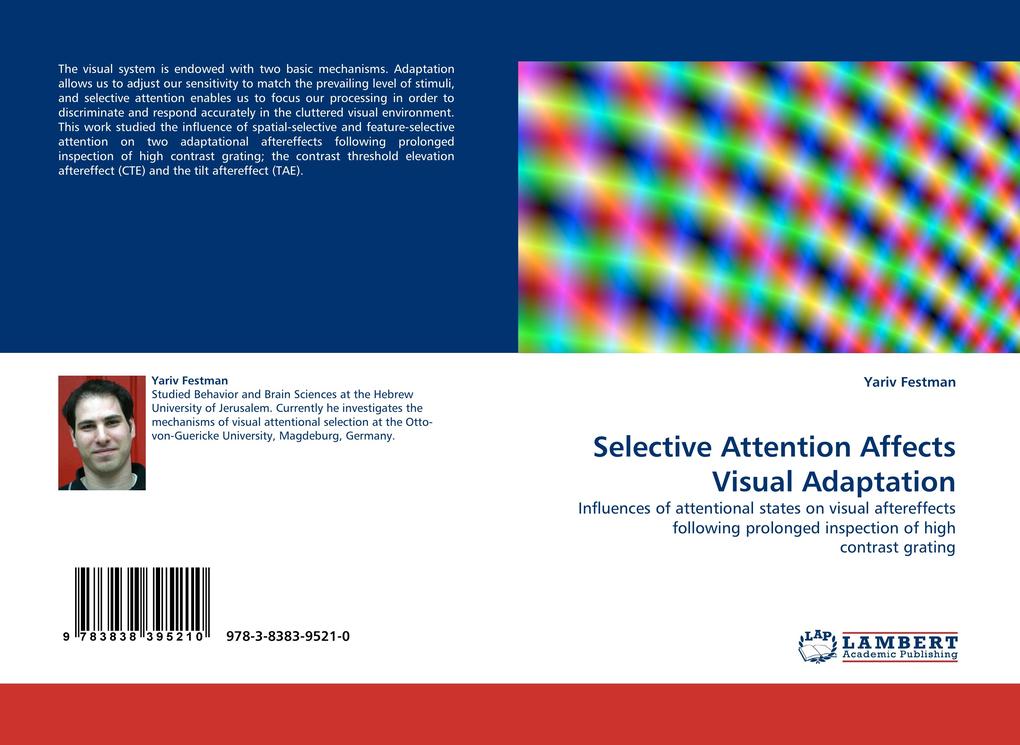 Selective Attention Affects Visual Adaptation