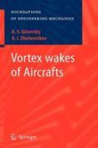 Vortex wakes of Aircrafts