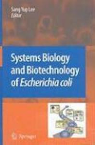 Systems Biology and Biotechnology of Escherichia coli