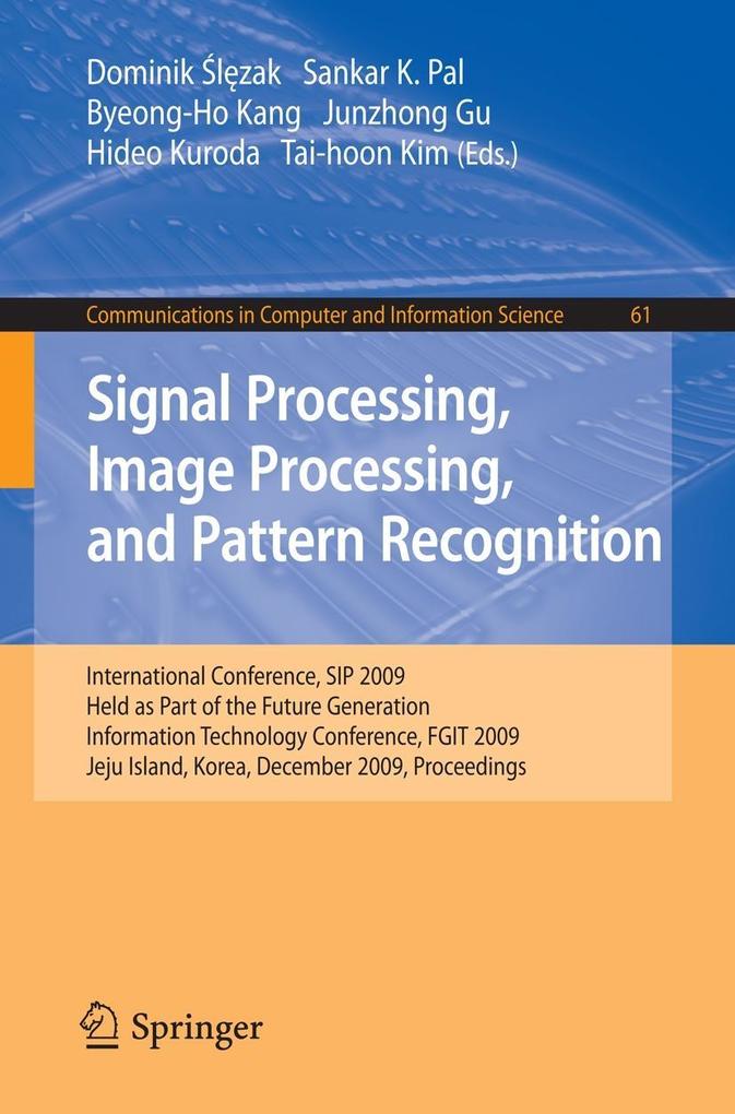 Signal Processing Image Processing and Pattern Recognition