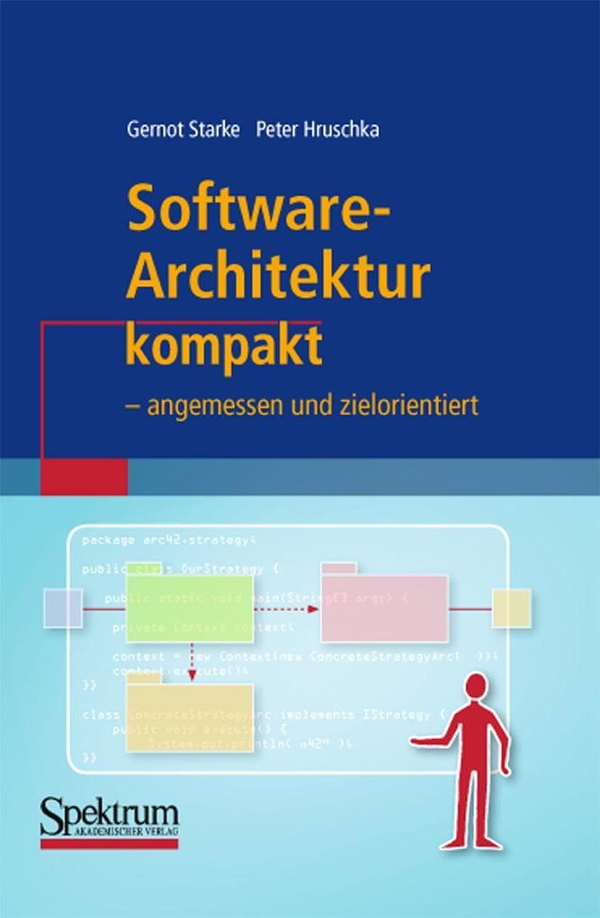 Software-Architektur kompakt - Gernot Starke/ Peter Hruschka