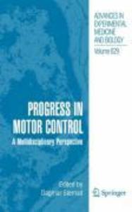 Progress in Motor Control