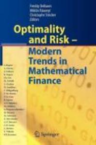 Optimality and Risk - Modern Trends in Mathematical Finance