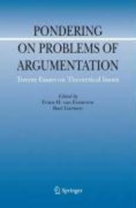 Pondering on Problems of Argumentation