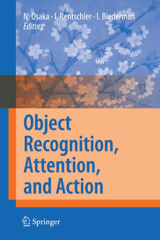 Object Recognition Attention and Action