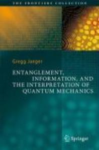 Entanglement Information and the Interpretation of Quantum Mechanics